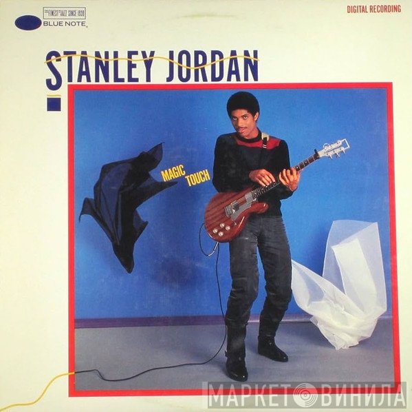 Stanley Jordan  - Magic Touch