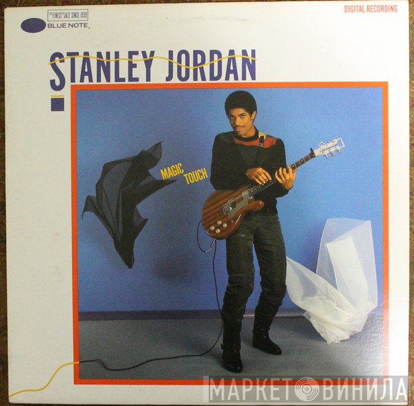 Stanley Jordan  - Magic Touch