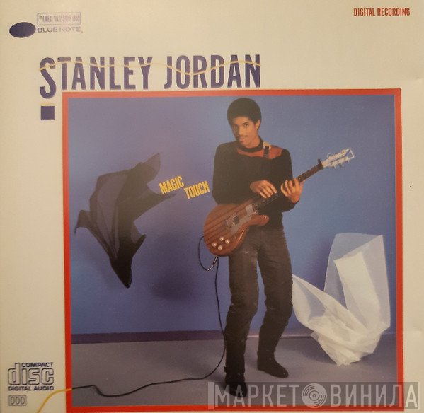 Stanley Jordan  - Magic Touch