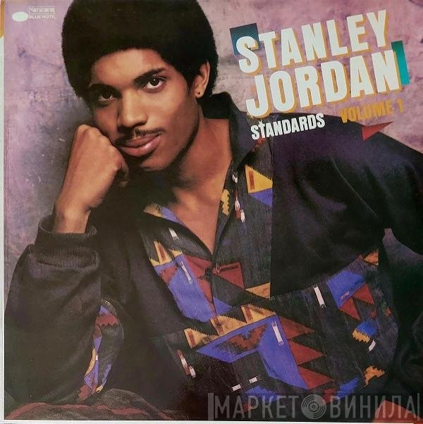 Stanley Jordan  - Standards Volume 1