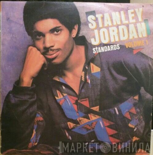 Stanley Jordan  - Standards Volume 1