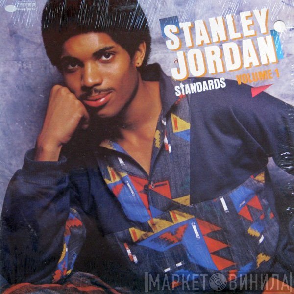 Stanley Jordan  - Standards Volume 1