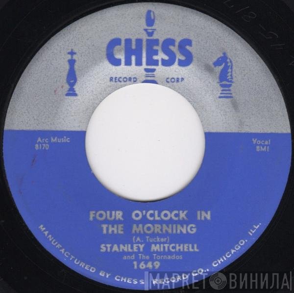 Stanley Mitchell, The Tornados  - Four O'Clock In The Morning / Hey There