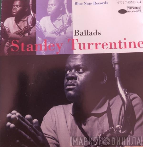 Stanley Turrentine  - Ballads