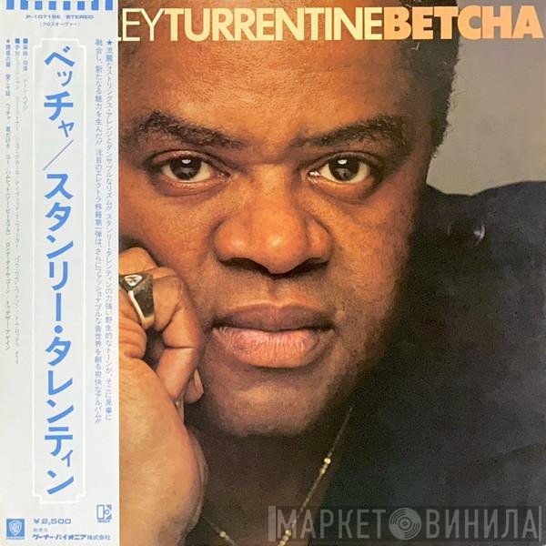 Stanley Turrentine  - Betcha