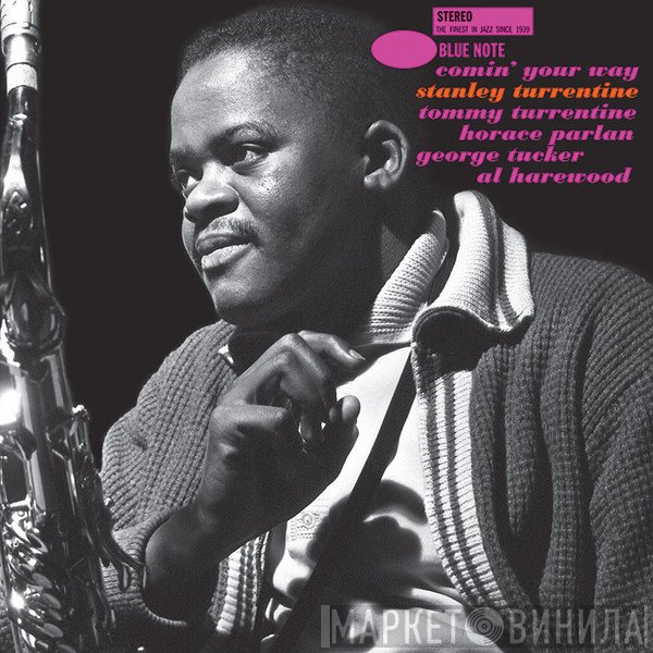 Stanley Turrentine - Comin' Your Way