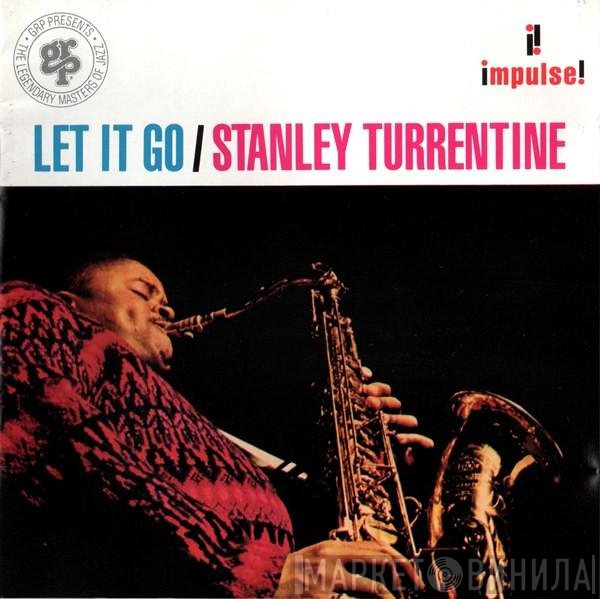 Stanley Turrentine Featuring Shirley Scott  - Let It Go