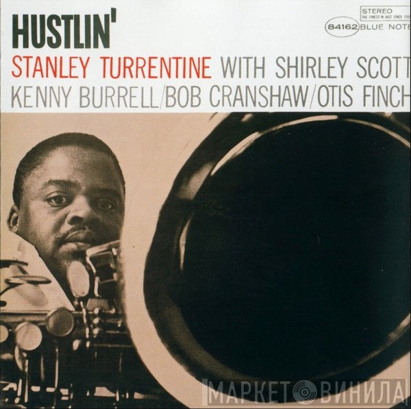 Stanley Turrentine  - Hustlin'