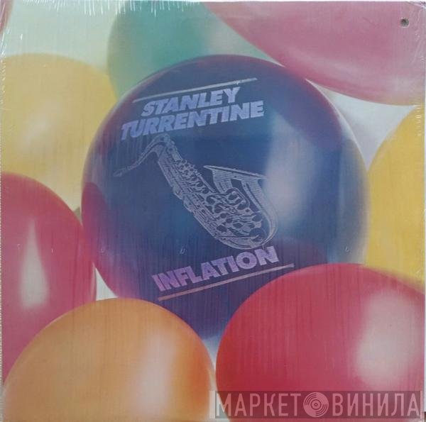Stanley Turrentine  - Inflation