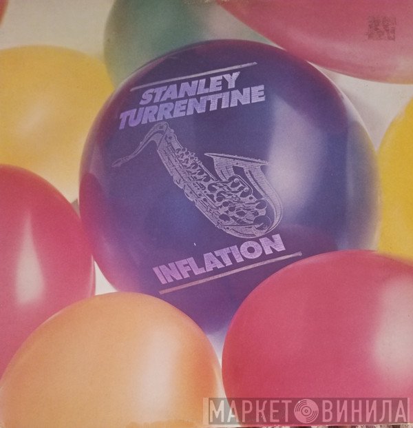 Stanley Turrentine  - Inflation