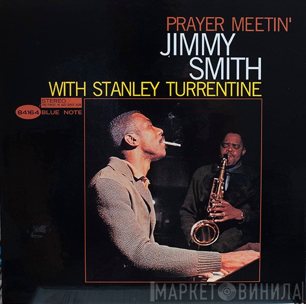 Stanley Turrentine, Jimmy Smith - Prayer Meetin'