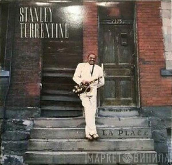 Stanley Turrentine - La Place