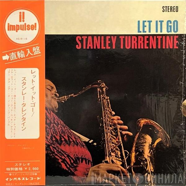 Stanley Turrentine  - Let It Go