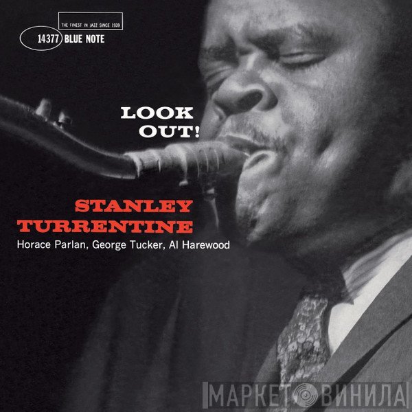 Stanley Turrentine  - Look Out!