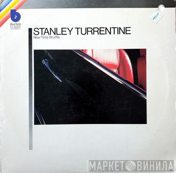Stanley Turrentine  - New Time Shuffle