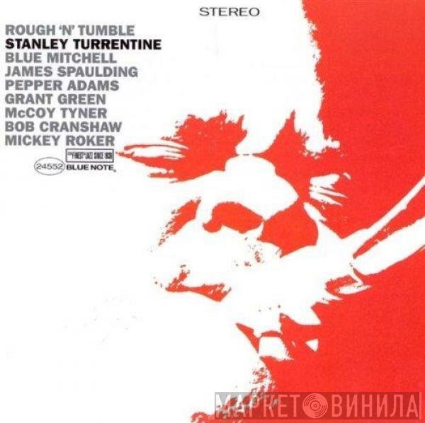 Stanley Turrentine  - Rough 'N' Tumble
