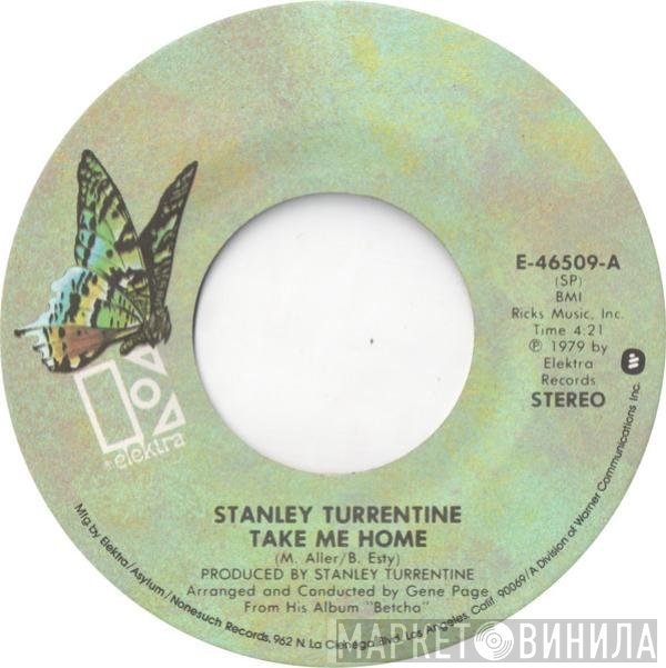 Stanley Turrentine  - Take Me Home