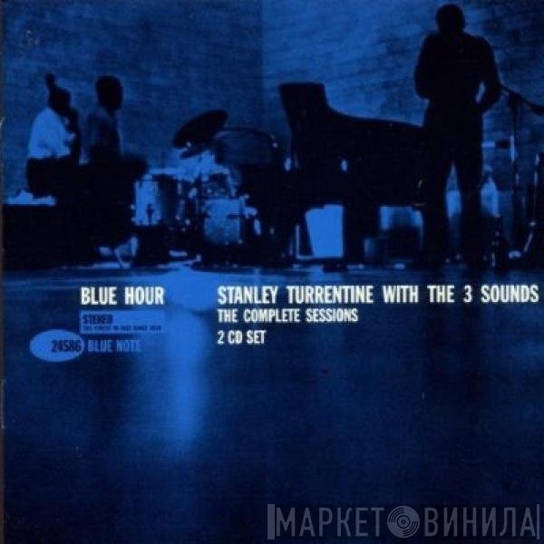Stanley Turrentine With The Three Sounds  - Blue Hour - The Complete Sessions