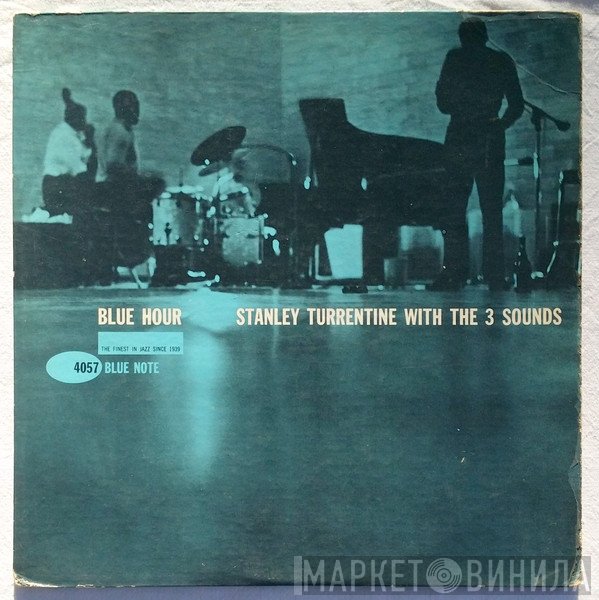 Stanley Turrentine With The Three Sounds  - Blue Hour