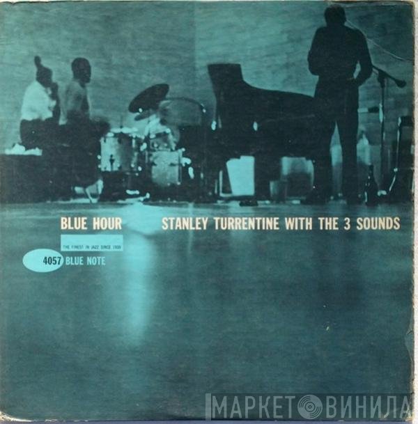 Stanley Turrentine With The Three Sounds  - Blue Hour