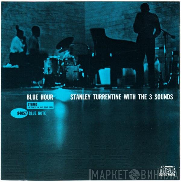 Stanley Turrentine With The Three Sounds  - Blue Hour