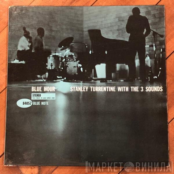 Stanley Turrentine With The Three Sounds  - Blue Hour