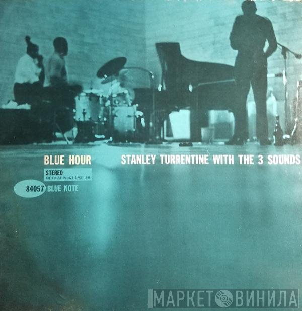 Stanley Turrentine With The Three Sounds  - Blue Hour