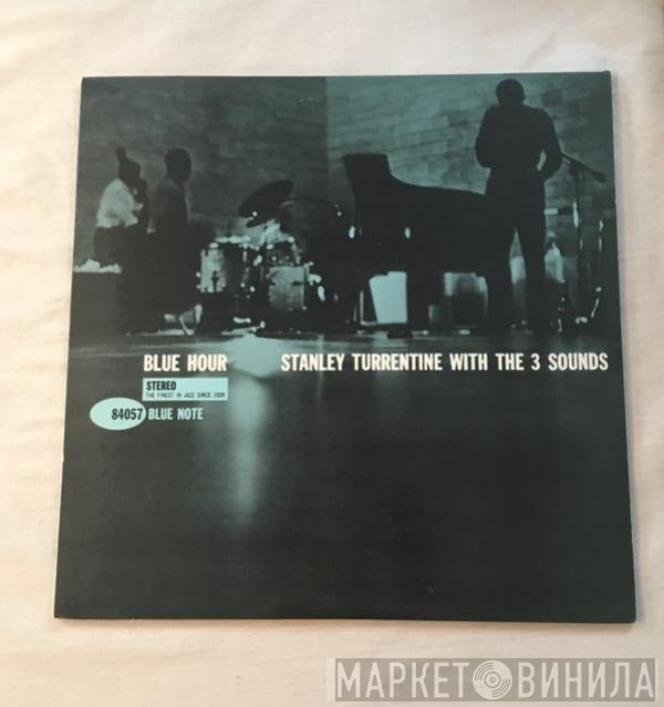 Stanley Turrentine With The Three Sounds  - Blue Hour