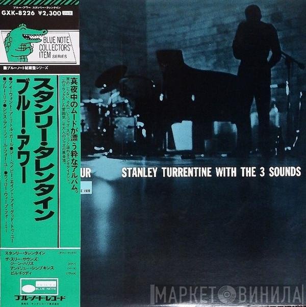 Stanley Turrentine With The Three Sounds  - Blue Hour