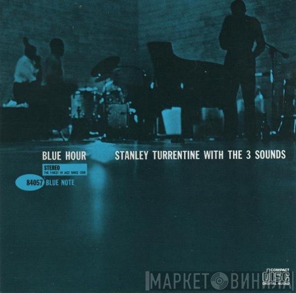 Stanley Turrentine With The Three Sounds  - Blue Hour