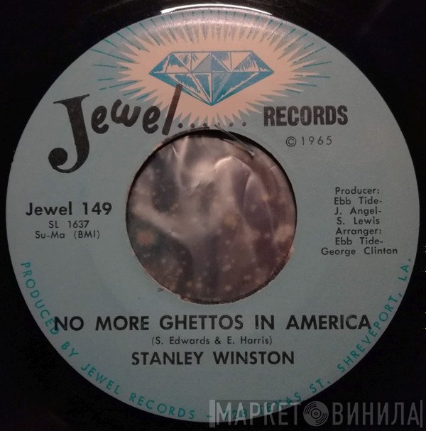 Stanley Winston - No More Ghettos In America