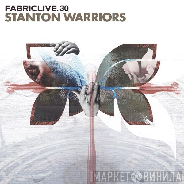 Stanton Warriors - FabricLive. 30