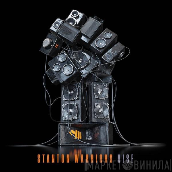 Stanton Warriors  - Rise