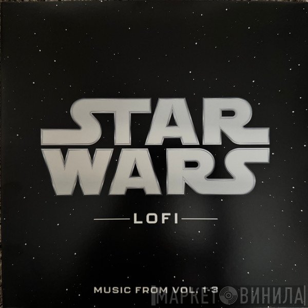  - Star Wars Lofi: Music From Vol. 1-3