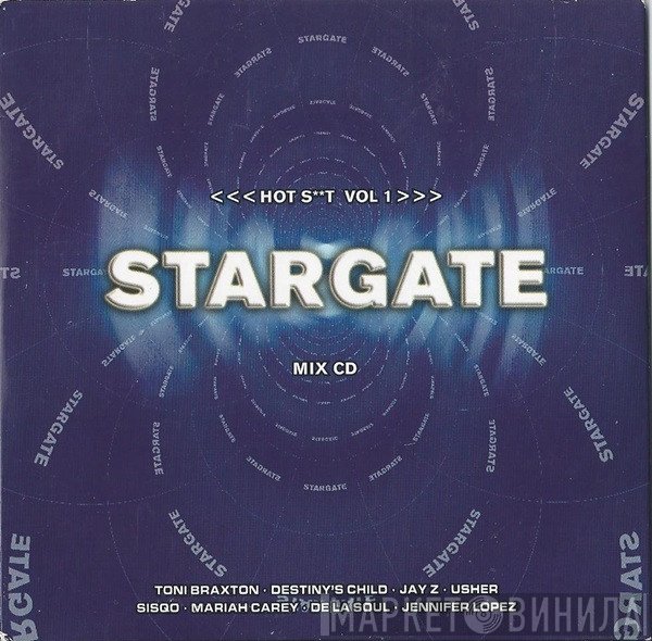 StarGate  - <<<Hot S**t Vol 1>>>