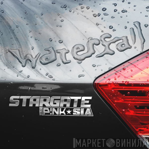StarGate  Feat P!NK & Sia  - Waterfall