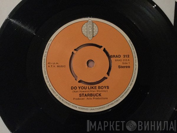 Starbuck  - Do You Like Boys