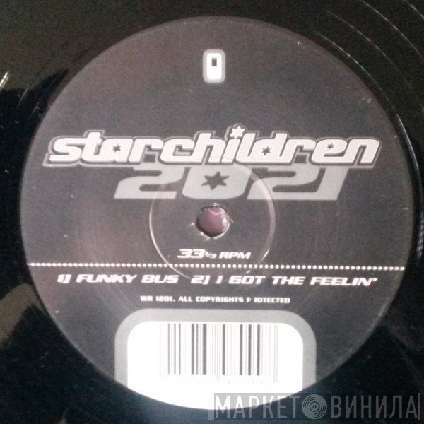 Starchildren 2021 - Funky Bus / I Got The Feeling