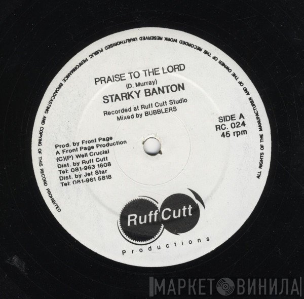 Starkey Banton - Praise To The Lord