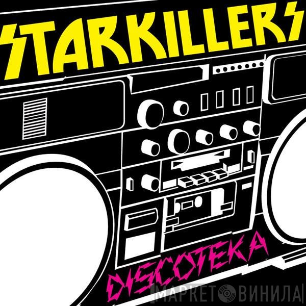 Starkillers  - Discoteka