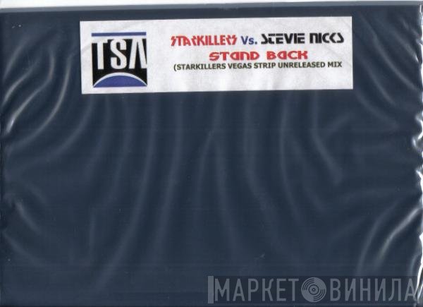 Starkillers vs. Stevie Nicks  - Stand Back