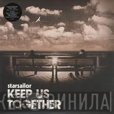 Starsailor - Keep Us Together