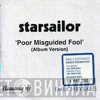 Starsailor  - Poor Misguided Fool