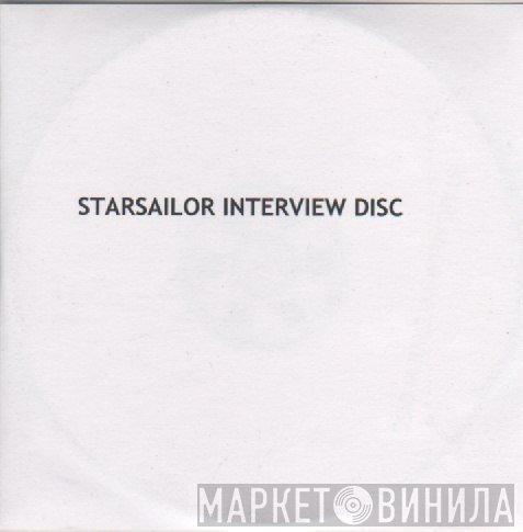 Starsailor - Starsailor Interview Disc