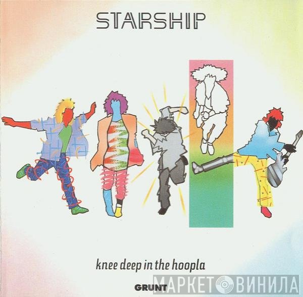 Starship   - Knee Deep In The Hoopla