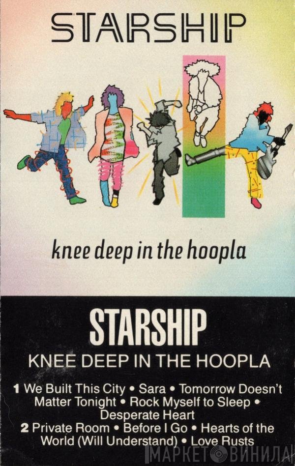 Starship   - Knee Deep In The Hoopla