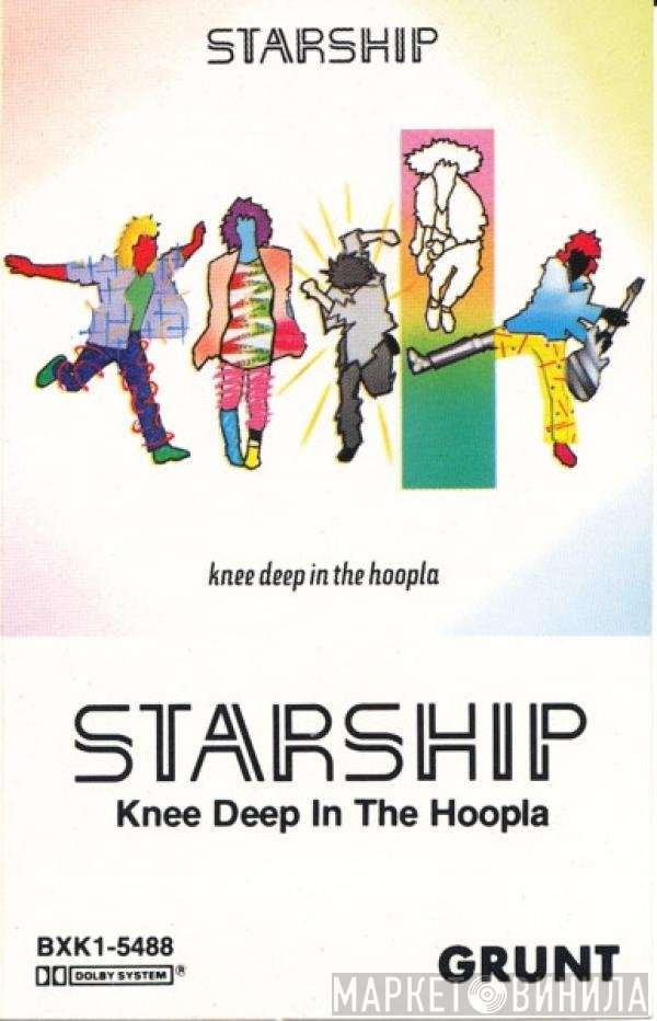 Starship   - Knee Deep In The Hoopla