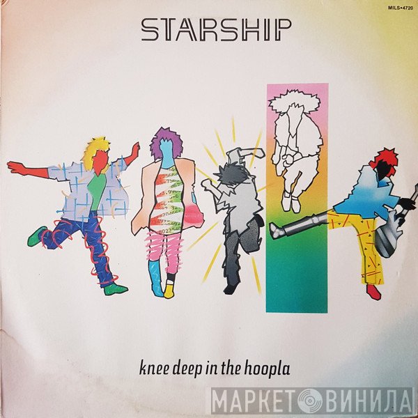 Starship   - Knee Deep In The Hoopla