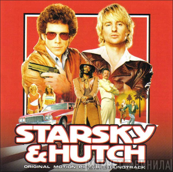  - Starsky & Hutch (Original Motion Picture Soundtrack)