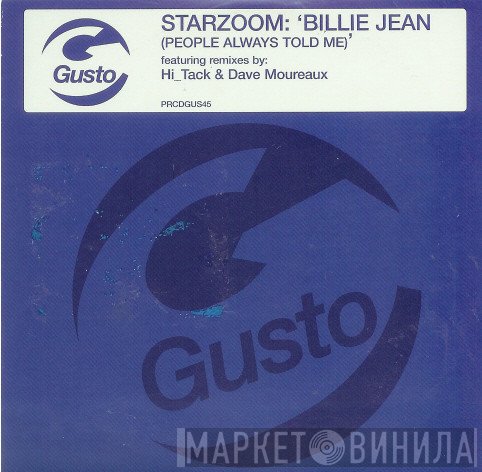 Starzoom  - Billie Jean (People Always Told Me)